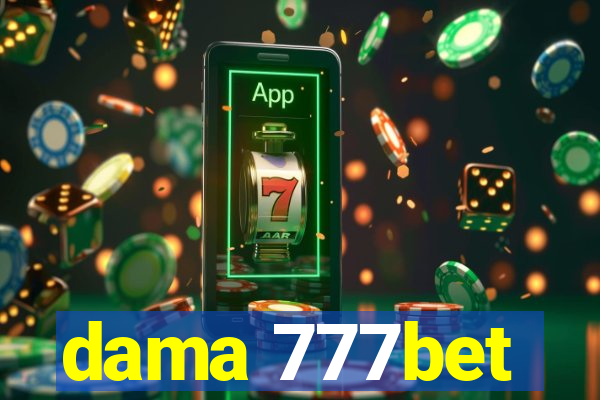 dama 777bet